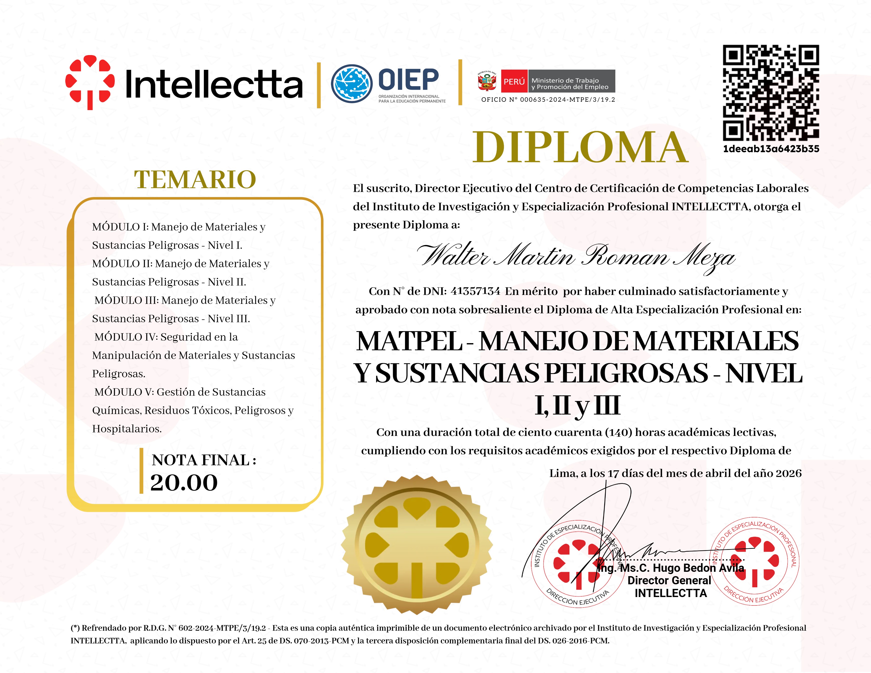 DIPLOMA ESPECIALIZADO EN MANEJO DE MATERIALES Y SUSTANCIAS PELIGROSAS – MATPEL NIVEL I, II Y III