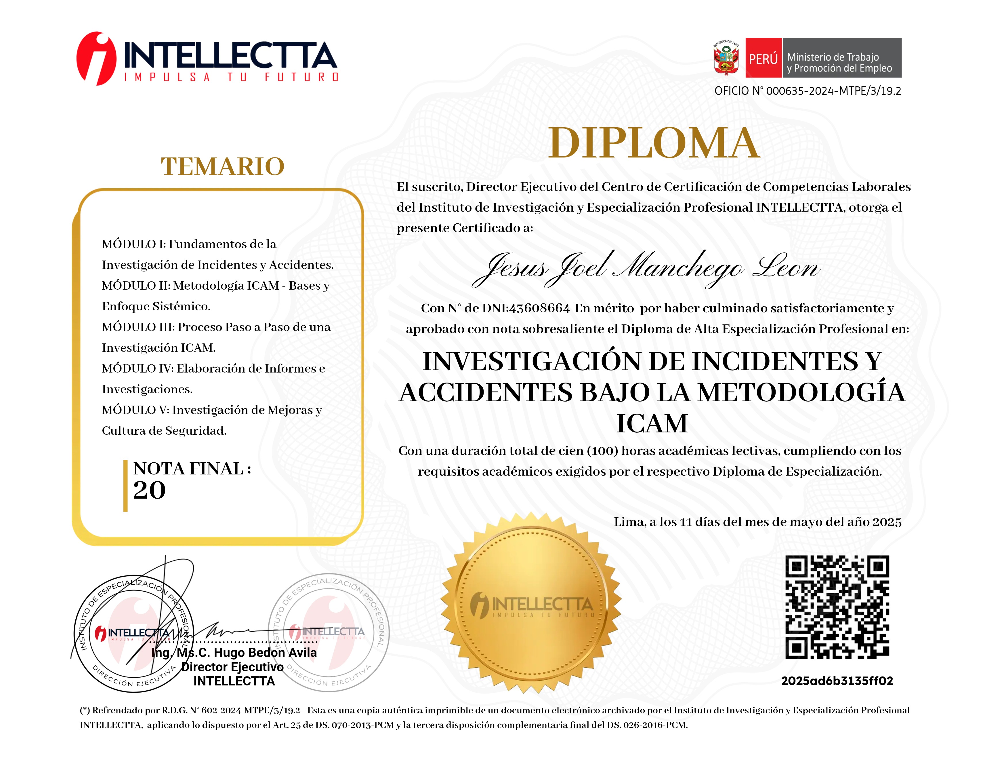 DIPLOMA INTENSIVO DE ESPECIALIZACIÓN PROFESIONAL EN INVESTIGACIÓN DE ACCIDENTES E INCIDENTES BAJO LA METODOLOGÍA ICAM